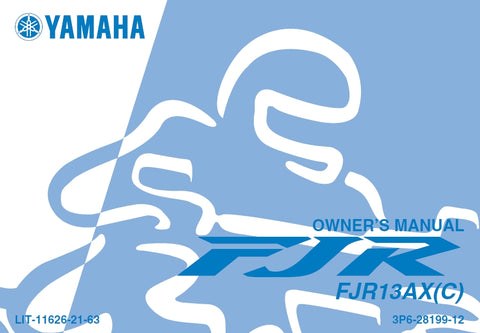 YAMAHA FJR13AX(C) MOTORCYCLE OWNERS MANUAL 114 PAGES ENGLISH