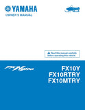 YAMAHA FX10Y FX10RTRY FX10MTRY FX NYTRO SNOWMOBILE OWNERS MANUAL 92 PAGES ENGLISH