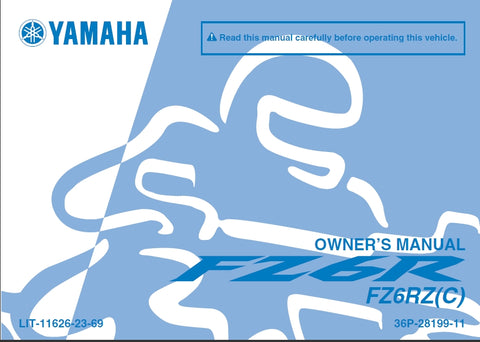 YAMAHA FZ6RZ(C) MOTORCYCLE OWNERS MANUAL 104 PAGES ENGLISH