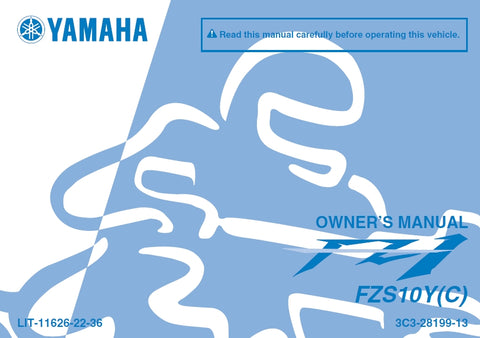 YAMAHA FZS10Y(C) MOTORCYCLE OWNER'S MANUAL 106 PAGES ENG
