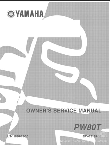 YAMAHA PW80T MOTORCYCLE OWNERS SERVICE MANUAL 64 PAGES ENGLISH
