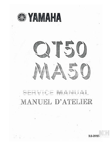 YAMAHA QT50 MA 50 MOTORCYCLE/MOTO SERVICE MANUAL/MANUEL D'ATELIER 118 PAGES ENGLISH FRANCAIS