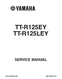 YAMAHA TT-R125EY TT-R125LEY MOTORCYCLE SERVICE MANUAL 258 PAGES ENGLISH