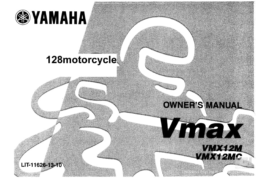 YAMAHA VMX12M VMX12MC VMAX MOTORCYCLE OWNER'S MANUAL 122 PAGES ENG