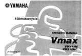 YAMAHA VMX12M VMX12MC VMAX MOTORCYCLE OWNER'S MANUAL 122 PAGES ENG