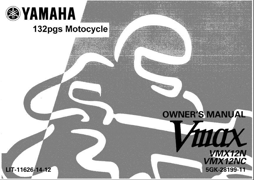 YAMAHA VMX12N VMX12NC MOTORCYCLE OWNER'S MANUAL 126 PAGES ENGLISH