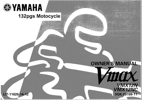 YAMAHA VMX12N VMX12NC MOTORCYCLE OWNER'S MANUAL 126 PAGES ENGLISH