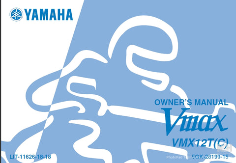 YAMAHA VMX12T(C) MOTORCYCLE OWNER'S MANUAL 101 PAGES ENGLISH
