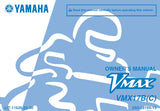 YAMAHA VMX17B(C) MOTORCYCLE OWNER'S MANUAL 122 PAGES ENGLISH