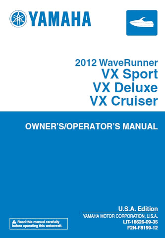 YAMAHA VX SPORT VX DELUXE VX CRUISE WAVERUNNER WATERCRAFT OWNER'S/OPERATORS MANUAL 106 PAGES ENG