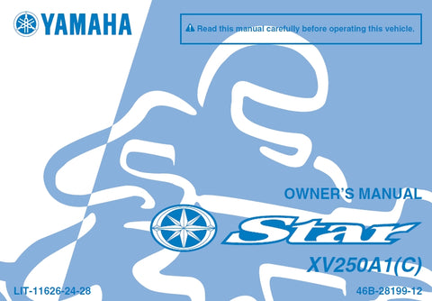 YAMAHA XV250A1(C) MOTORCYCLE OWNERS MANUAL 98 PAGES ENGLISH