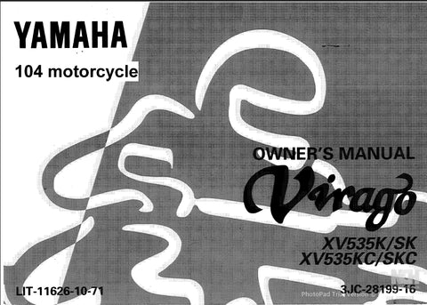 YAMAHA XV535K XV535SK XV535KC XV535SKC VIRAGO MOTORCYCLE OWNER'S MANUAL 103 PAGES ENG