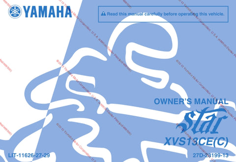 YAMAHA XVS13CE(C) STAR MOTORCYCLE OWNERS MANUAL 100 PAGES ENGLISH
