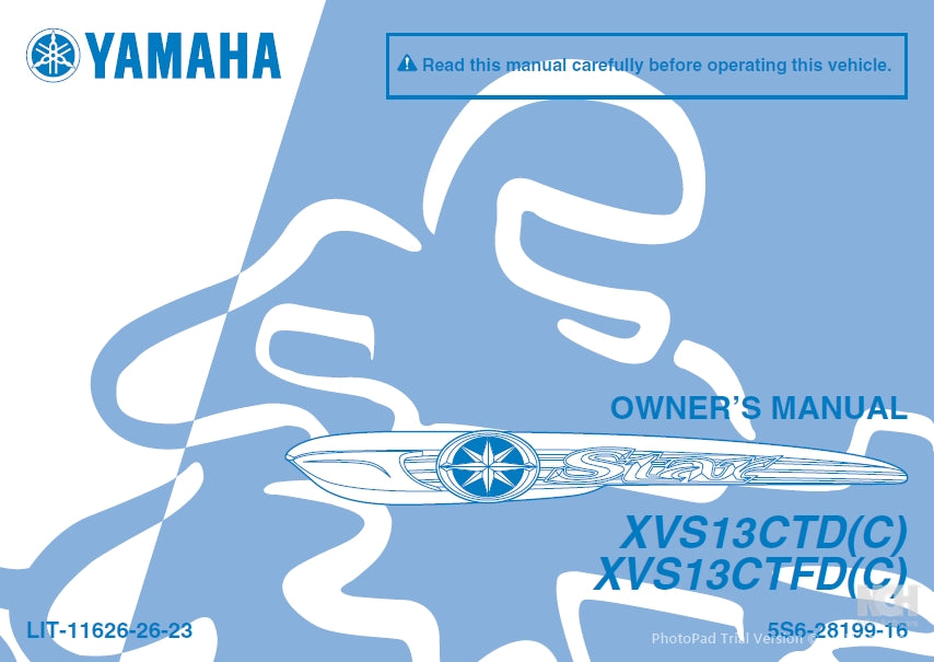 YAMAHA XVS13CTD(C) XVS13CTFD(C) MOTORCYCLE OWNER'S MANUAL 104 PAGES ENG