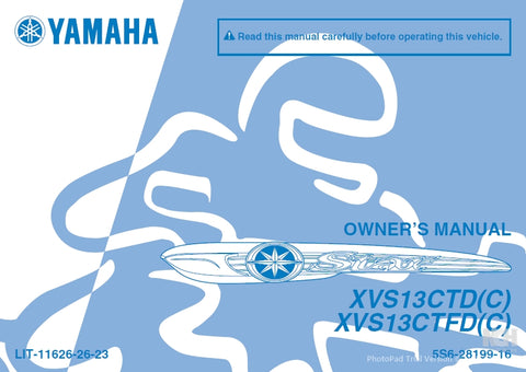 YAMAHA XVS13CTD(C) XVS13CTFD(C) MOTORCYCLE OWNER'S MANUAL 104 PAGES ENG