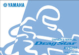 YAMAHA XVS250 DRAG STAR MOTORCYCLE OWNER'S MANUAL 82 PAGES ENG
