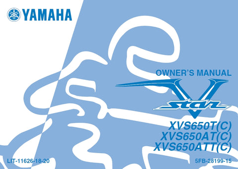 YAMAHA XVS650T(C( XVS650AT(C) XVS650ATT(C) V STAR MOTORCYCLE OWNER'S MANUAL 101 PAGES ENG