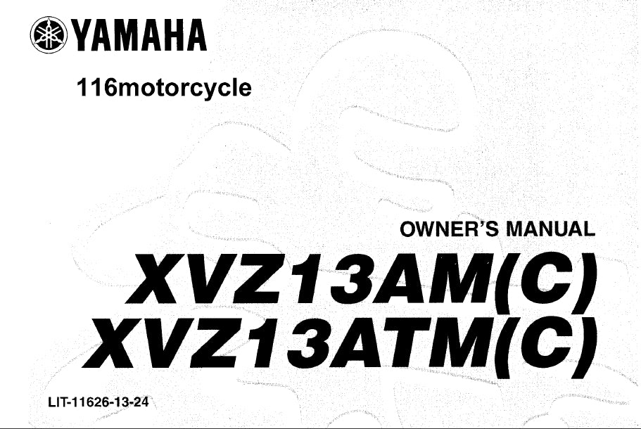 YAMAHA XVZ13AM(C) XVZ13ATM(C) MOTORCYCLE OWNERS MANUAL 107 PAGES ENGLISH