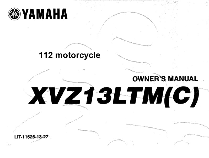 YAMAHA XVZ13LTM(C) MOTORCYCLE OWNER'S MANUAL 104 PAGES ENGLISH