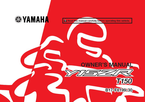 YAMAHA Y15ZR T150 MOTORCYCLE OWNERS MANUAL 92 PAGES ENGLISH
