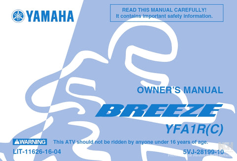 YAMAHA YFA1R(C) BREEZE ALL TERRAIN VEHICLE ATV OWNERS MANUAL 154 PAGES ENGLISH
