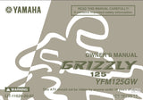 YAMAHA YFM125GW GRIZZLY ALL TERRAIN VEHICLE OWNERS MANUAL 146 PAGES ENGLISH