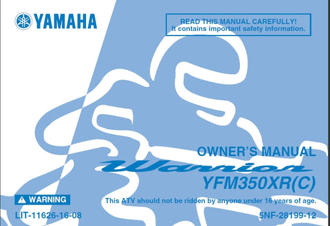 YAMAHA YFM350XR(C) WARRIOR ALL TERRAIN VEHICLE OWNERS MANUAL 174 PAGES ENGLISH