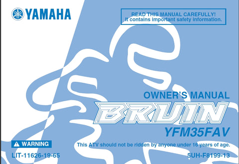 YAMAHA YFM35FAV BRUIN ALL TERRAIN VEHICLE OWNERS MANUAL 175 PAGES ENGLISH