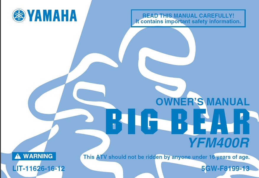 YAMAHA YFM400R BIG BEAR ALL TERRAIN VEHICLE OWNERS MANUAL 170 PAGES ENGLISH