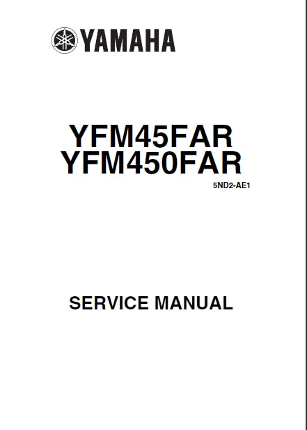 YAMAHA YFM45FAR YFM450FAR ALL TERRAIN VEHICLE SERVICE MANUAL 405 PAGES ENGLISH