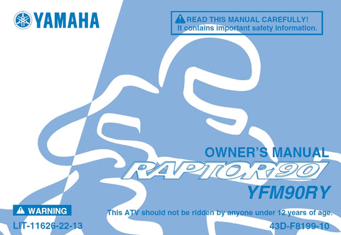 YAMAHA YFM90RY RAPTOR 90 ALL TERRAIN VEHICLE OWNERS MANUAL 127 PAGES ENGLISH