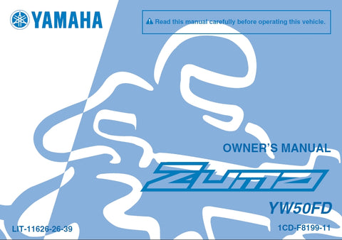YAMAHA YW50FD ZUMA SCOOTER OWNER'S MANUAL 88 PAGES ENG