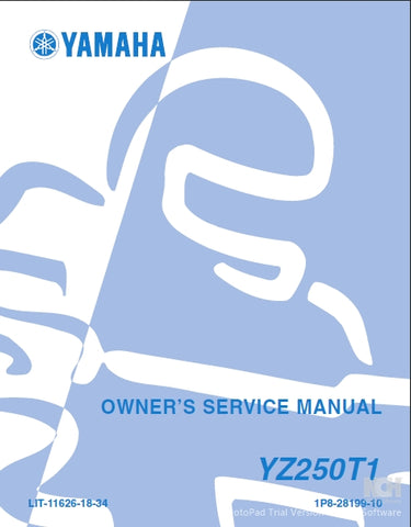 YAMAHA YZ250T1 MOTORCYCLE OWNERS SERVICE MANUAL 270 PAGES ENGLISH