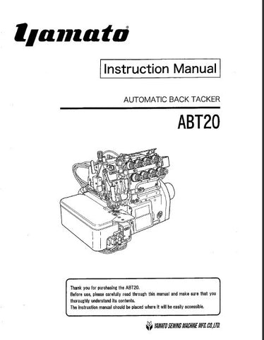 YAMATO ABT20 AUTOMATIC BACK TRACKER SEWING MACHINE INSTRUCTION MANUAL BOOK 42 PAGES ENG