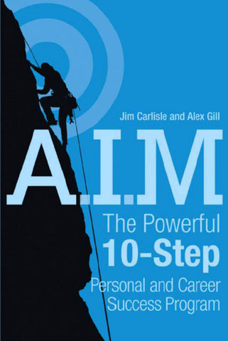 A.I.M. THE POWERFUL 10 STEP PERSONAL AND CAREER SUCCESS PROGRAM 275 PAGES IN ENGLISH