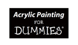 ACRYLIC PAINTING FOR DUMMIES 321 PAGES IN ENGLISH