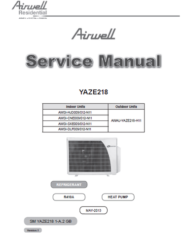 AIRWELL AWSI-HJD009 012-N11 YAZE218 AIR CONDITIONERS SERVICE MANUAL INC WIRING DIAGS TRSHOOT GUIDE AND PARTS LIST 78 PAGES ENG