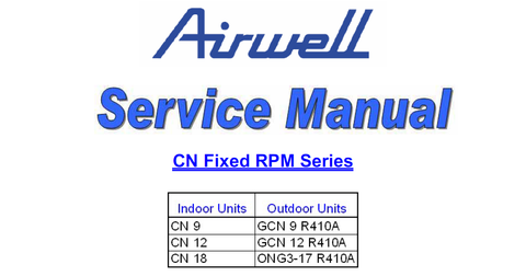 AIRWELL CN9 CN FIXED RPM SERIES AIR CONDITIONERS SERVICE MANUAL INC WIRING DIAGS TRSHOOT GUIDE AND PARTS LIST 127 PAGES ENG