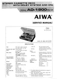 AIWA AD-1800 EE, UK STEREO CASSETTE DECK SERVICE MANUAL INC BLK DIAG PCBS SCHEM DIAGS AND PARTS LIST 42 PAGES ENG