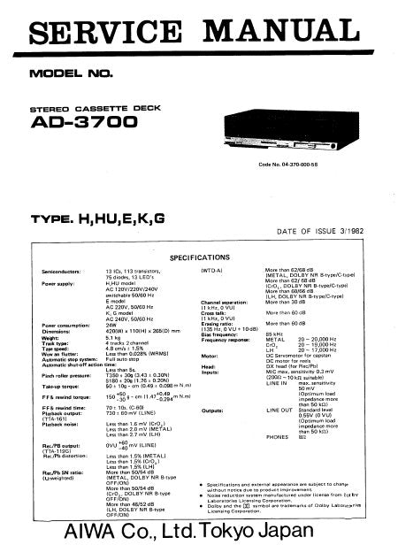 AIWA AD-3700 STEREO CASSETTE DECK SERVICE MANUAL INC PCBS SCHEM DIAGS AND PARTS LIST 26 PAGES ENG