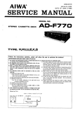 AIWA AD-F770 STEREO CASSETTE DECK SERVICE MANUAL INC PCBS SCHEM DIAGS AND PARTS LIST 31 PAGES ENG