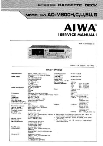 AIWA AD-M800H, C,U, BU,G STEREO CASSETTE DECK SERVICE MANUAL INC PCBS SCHEM DIAGS AND PARTS LIST 21 PAGES ENG