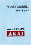 AKAI AA-1015 AA-1015PL STEREO RECEIVER SERVICE MANUAL INC PCBS LEVEL DIAG AND PARTS LIST 55 PAGES ENG