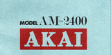 AKAI AM-2400 STEREO AMPLIFIER SERVICE MANUAL INC LEVEL DIAG PCBS SCHEM DIAG AND PARTS LIST 15 PAGES ENG