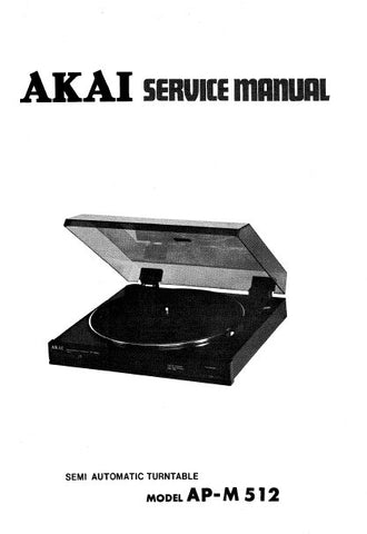 AKAI AP-M512 SEMI AUTOMATIC TURNTABLE SERVICE MANUAL INC PCBS SCHEM DIAG AND PARTS LIST 10 PAGES ENG