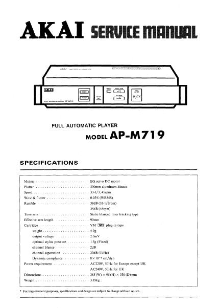 AKAI AP-M719 FULL AUTOMATIC PLAYER TURNTABLE SERVICE MANUAL INC BLK DIAG PCBS SCHEM DIAG AND PARTS LIST 16 PAGES ENG