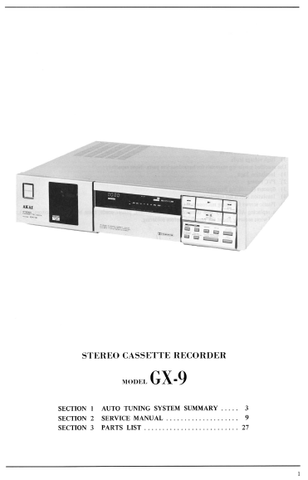 AKAI GX-9 STEREO CASSETTE RECORDER SERVICE MANUAL INC CONN DIAG PCBS SCHEM DIAGS AND PARTS LIST 61 PAGES ENG