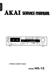 AKAI HX-1C STEREO CASSETTE DECK SERVICE MANUAL INC BLK DIAG PCBS SCHEM DIAG AND PARTS LIST 29 PAGES ENG