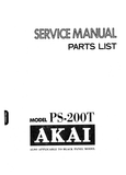 AKAI PS-200T FM AM DIGITAL QUARTZ SYNTHESIZER TUNER SERVICE MANUAL INC PCBS CONN DIAG SCHEM DIAGS AND PARTS LIST 44 PAGES ENG