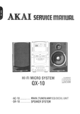 AKAI QX-10 HIFI MICRO SYSTEM SERVICE MANUAL INC BLK DIAG PCBS WIRING DIAG SCHEM DIAGS AND PARTS LIST 63 PAGES ENG